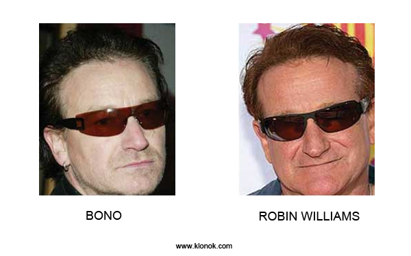 Bono - Robin Williams
 
