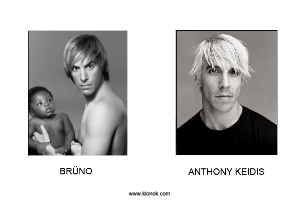 Brüno - Anthony Keidis
 
