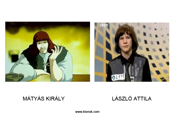 Mátyás király - László Attila
 
