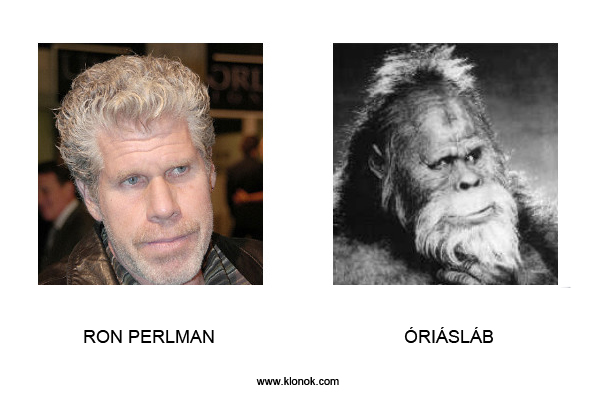 Ron Perlman - Óriásláb
 
